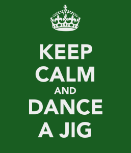 keep-calm-and-dance-a-jig-1